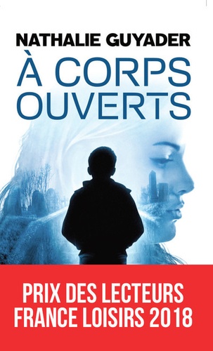A CORPS OUVERTS