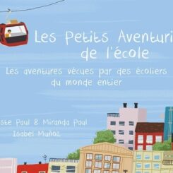 LES PETITS AVENTURIERS DE L'ECOLE