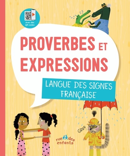 PROVERBES ET EXPRESSIONS : LANGUE DES SIGNES FRANCAISE