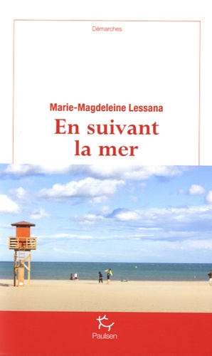 EN SUIVANT LA MER