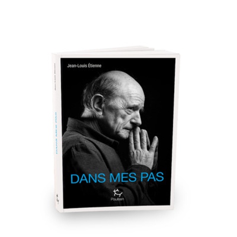 DANS MES PAS