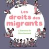 LES DROITS DES MIGRANTS - 4 HISTOIRES DE DERACINEMENT