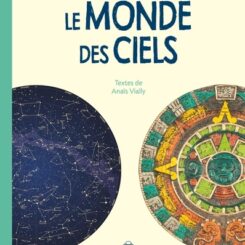 LE MONDE DES CIELS