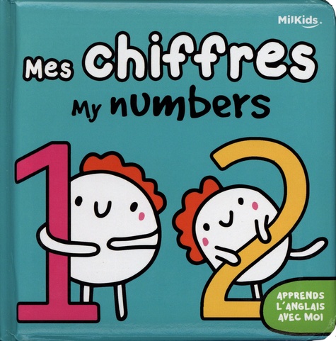 MY NUMBERS- MES CHIFFRES