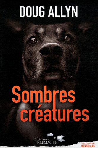 Sombres crEatures