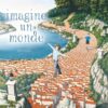 IMAGINE UN MONDE