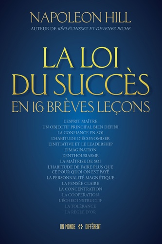 LA LOI DU SUCCES EN 16 BREVES LECONS