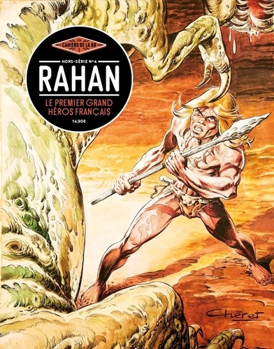 LES CAHIERS DE LA BD - HS - RAHAN