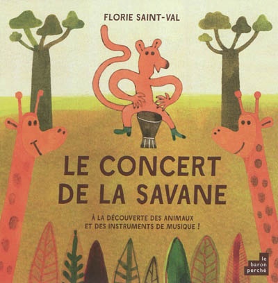 LE CONCERT DE LA SAVANE