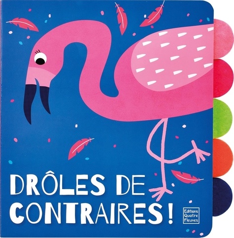 DROLES DE CONTRAIRES