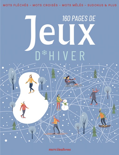 160 PAGES DE JEUX D'HIVER