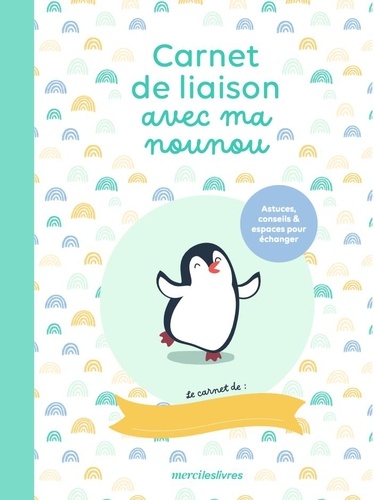 CARNET DE LIAISON AVEC MA NOUNOU