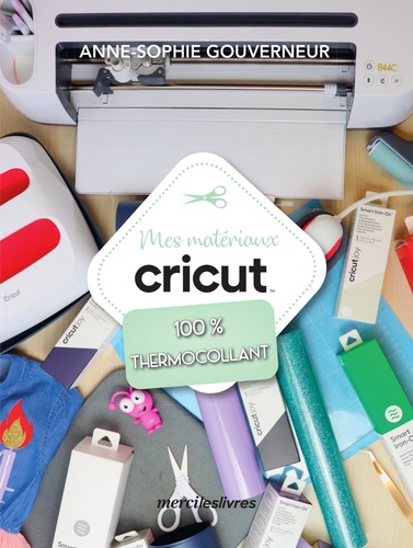 MES MATERIAUX CRICUT - 100% THERMOCOLLANT