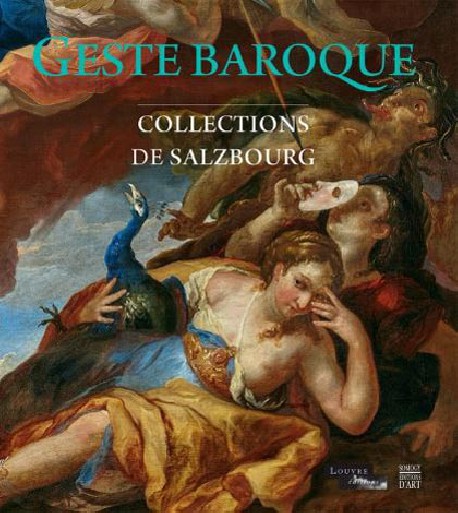 GESTE BAROQUE - COLLECTIONS DE SALZBOURG