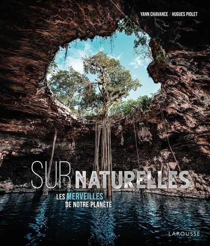 SURNATURELLE, LES MERVEILLES DE NOTRE PLANETE