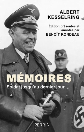 MEMOIRES - SOLDAT JUSQU'AU DERNIER JOUR