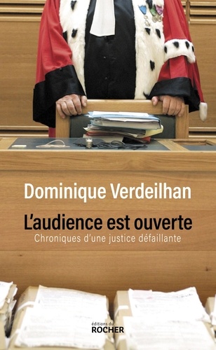 L'AUDIENCE EST OUVERTE