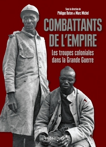 COMBATTANTS DE L'EMPIRE