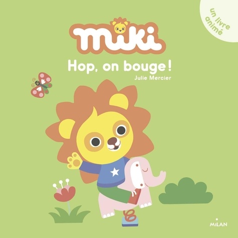 MIKI - HOP, ON BOUGE !