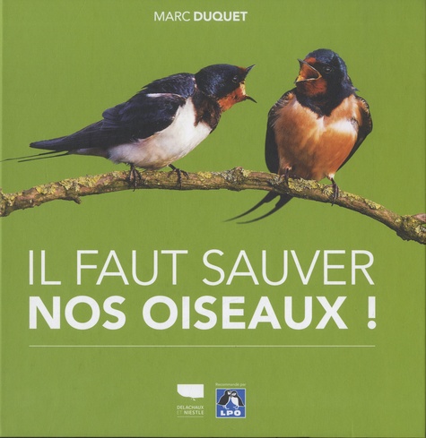 IL FAUT SAUVER NOS OISEAUX !