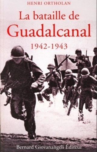 LA BATAILLE DE GUADALCANAL