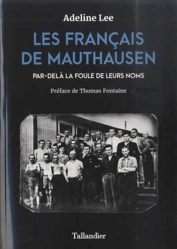 LES FRANCAIS DE MAUTHAUSEN