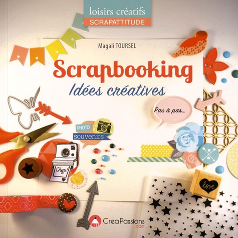 SCRAPBOOKING IDEES CREATIVES