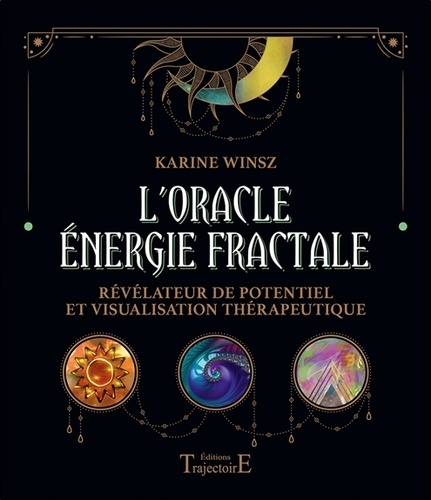 L'ORACLE ENERGIE FRACTALE - REVELATEUR DE POTENTIEL ET VISUALISATION THERAPEUTIQUE - COFFRET