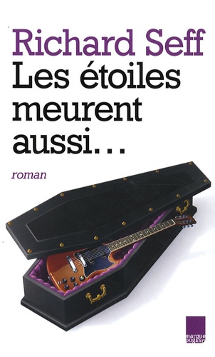 LES ETOILES MEURENT AUSSI...