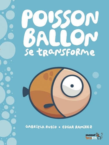 POISSON-BALLON SE TRANSFORME