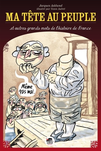 MA TETE AU PEUPLE !...
