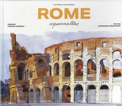 ROME AQUARELLES - NOUVELLE ED. 2023