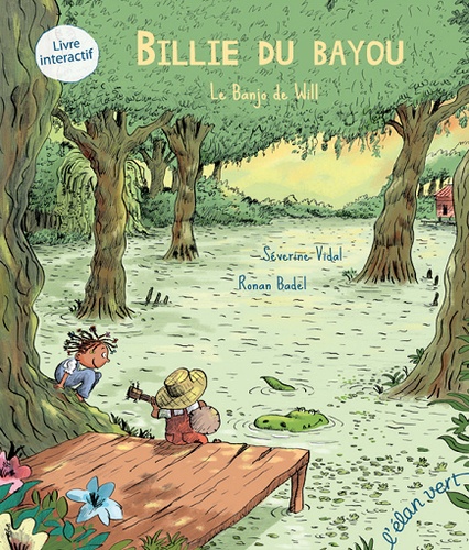 BILLIE DU BAYOU - LE BANJO DE WILL