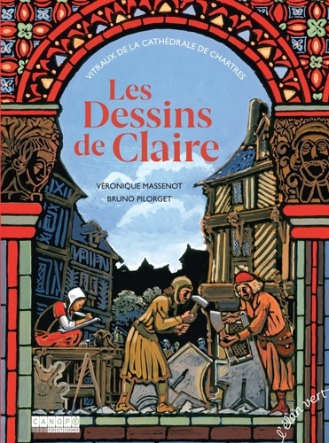 LES DESSINS DE CLAIRE - VITRAUX DE LA CATHEDRALE DE CHARTRES