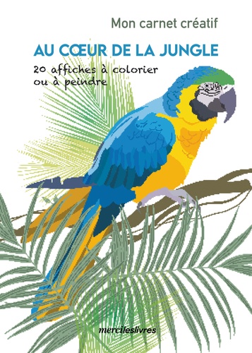 MON CARNET CRETAIF - AU COEUR DE LA JUNGLE