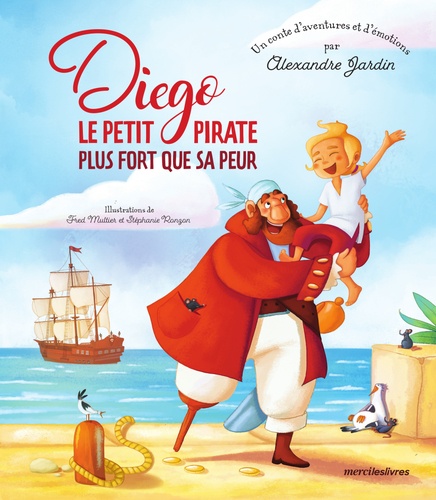 DIEGO LE PETIT PIRATE - PLUS FORT QUE SA PEUR
