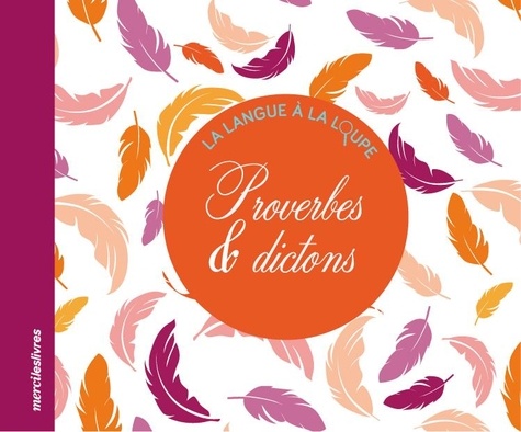 PROVERBES & DICTONS