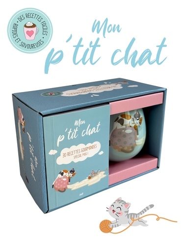 MON PTIT CHAT - 30 RECETTES GOURMANDES POUR MUG