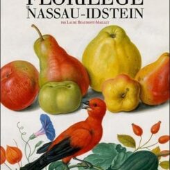 LE FLORILEGE DE NASSAU - IDSTEIN