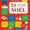 24 ACTIVITES POUR ATTENDRE NOEL