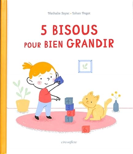 5 BISOUS POUR BIEN GRANDIR