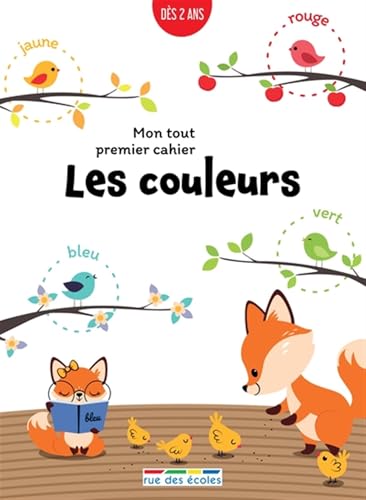 MON TOUT PREMIER CAHIER : LES COULEURS