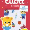 ELIOTT A L'ECOLE