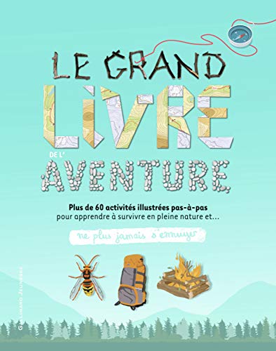 LE GRAND LIVRE DE L'AVENTURE