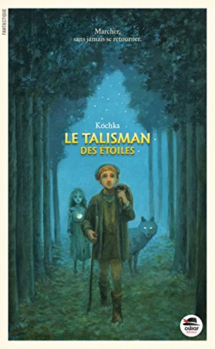 LE TALISMAN DES ETOILES