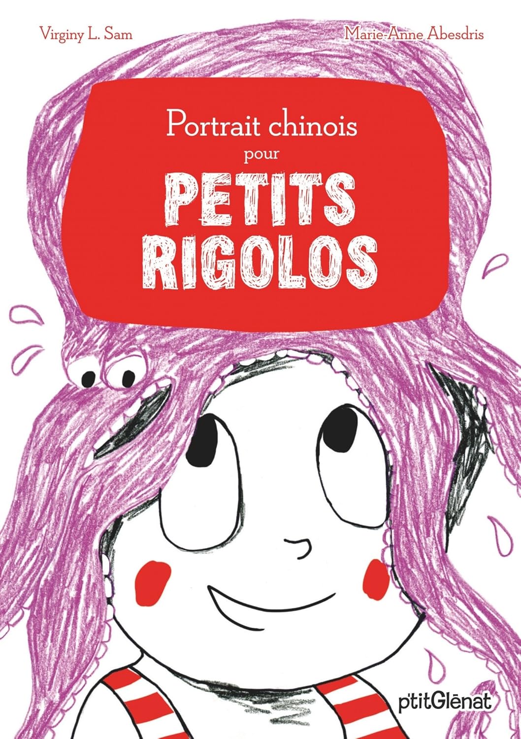 PORTRAIT CHINOIS POUR PETITS RIGOLOS