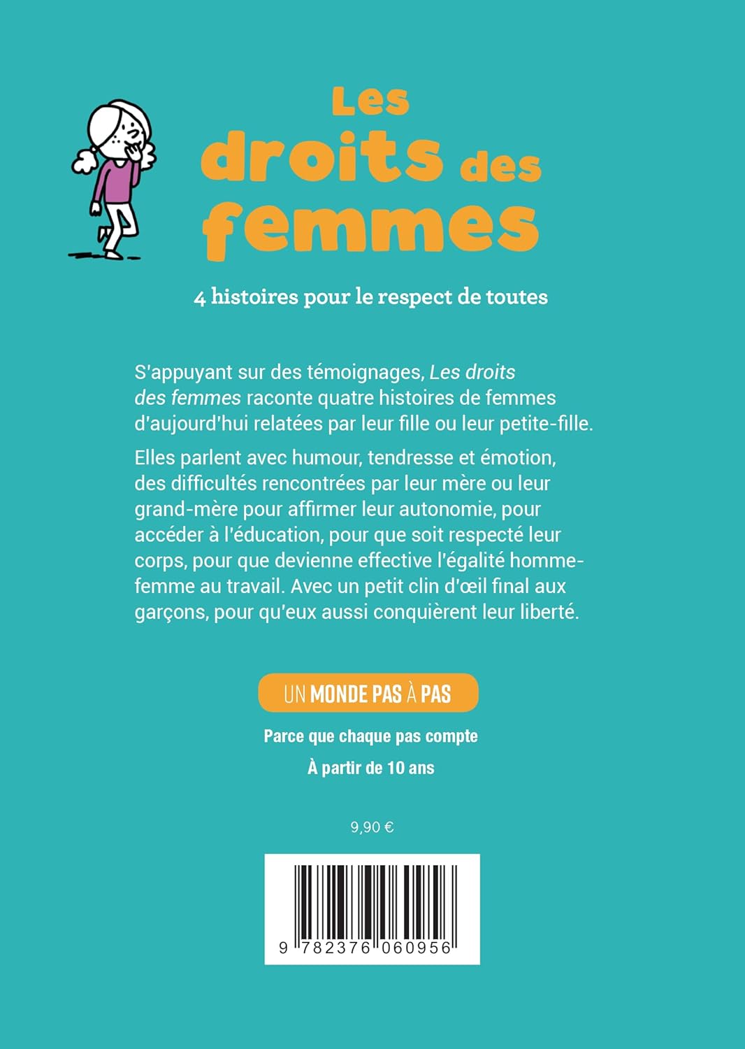LES DROITS DES FEMMES - 4 HISTOIRES POUR LE RESPECT DE TOUTES – Image 3