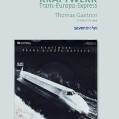 KRAFTWERK - TRANS EUROP EXPRESS