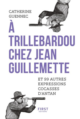 A TRILLEBARDOU CHEZ JEAN GUILLEMETTE !