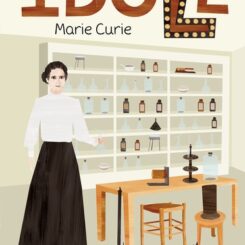 IDOLE MARIE CURIE